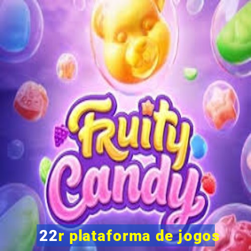 22r plataforma de jogos